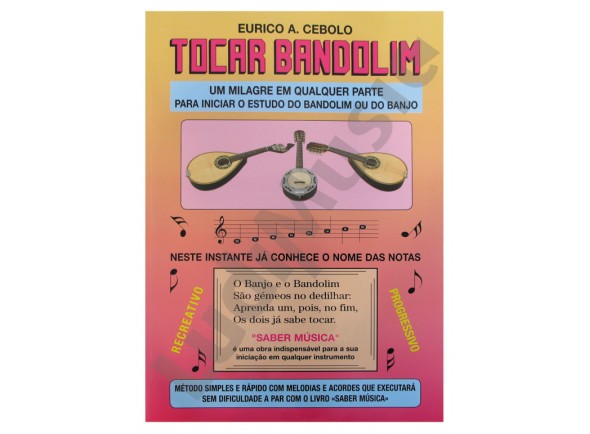 Eurico A. Cebolo Tocar Bandolim com CD Eurico A. Cebolo Tocar Bandolim com CD